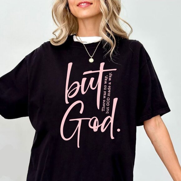 Gildan Other - There Is No Way But God Made A Way Christian T-Shirt